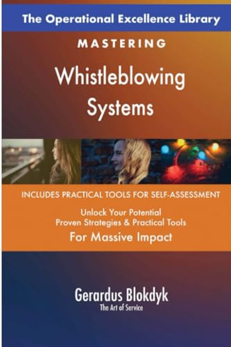 The Operational Excellence Library; Mastering Whistleblowing Systems The Operational Excellence Library; Mastering Whistleblowing Systems von 5STARCooks