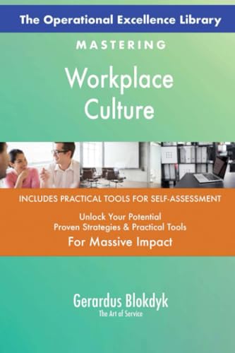 The Operational Excellence Library; Mastering Workplace Culture The Operational Excellence Library; Mastering Workplace Culture von 5STARCooks