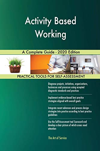 Activity Based Working A Complete Guide - 2020 Edition von 5starcooks