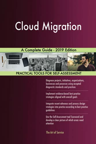 Cloud Migration A Complete Guide - 2019 Edition