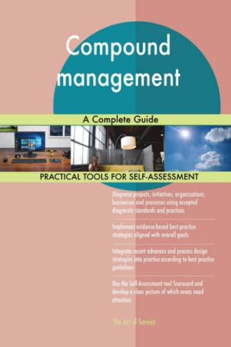 Compound management A Complete Guide