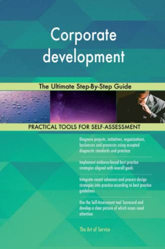 Corporate development The Ultimate Step-By-Step Guide