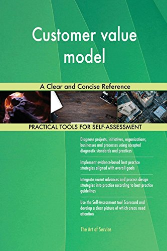 Customer Value Model a Clear and Concise Reference von 5starcooks