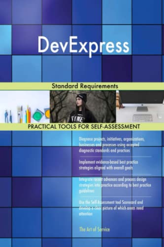 DevExpress Standard Requirements DevExpress Standard Requirements