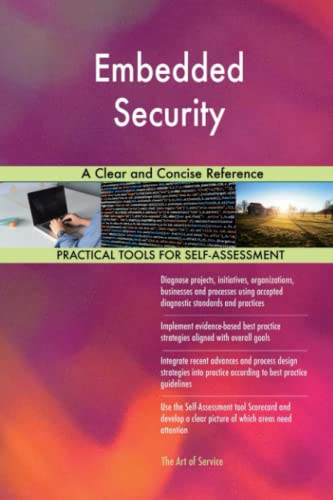 Embedded Security A Clear and Concise Reference