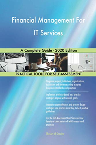 Financial Management For IT Services A Complete Guide - 2020 Edition von 5starcooks