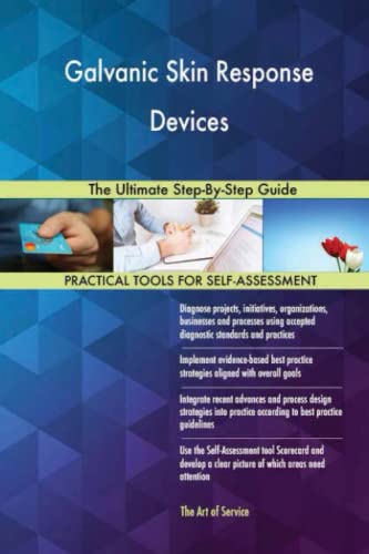 Galvanic Skin Response Devices The Ultimate Step-By-Step Guide Galvanic Skin Response Devices The Ultimate Step-By-Step Guide