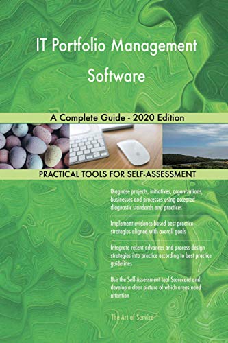IT Portfolio Management Software A Complete Guide - 2020 Edition von 5starcooks