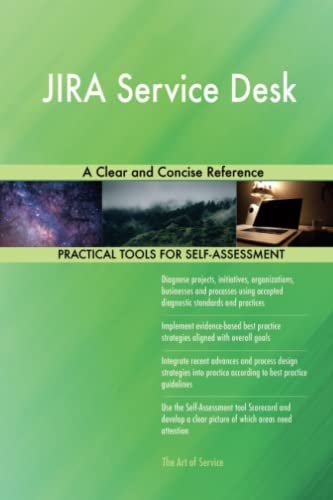 JIRA Service Desk A Clear and Concise Reference von 5starcooks