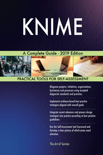 KNIME A Complete Guide - 2019 Edition