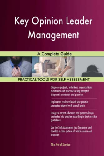 Key Opinion Leader Management A Complete Guide Key Opinion Leader Management A Complete Guide von 5starcooks