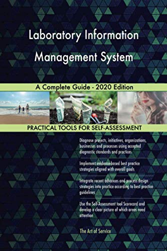 Laboratory Information Management System A Complete Guide - 2020 Edition Laboratory Information Management System A Complete Guide - 2020 Edition von 5starcooks