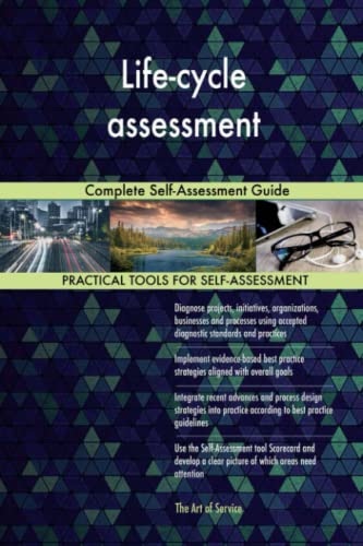 Life-cycle assessment Complete Self-Assessment Guide von 5starcooks