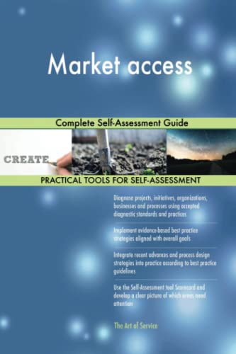 Market access Complete Self-Assessment Guide von 5starcooks