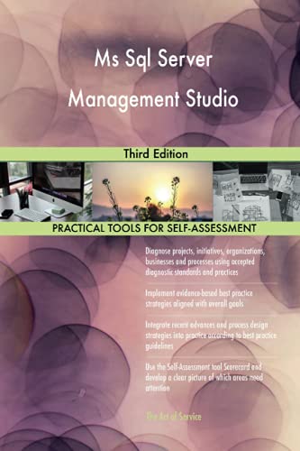 Ms Sql Server Management Studio Third Edition Ms Sql Server Management Studio Third Edition
