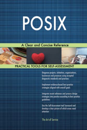 POSIX A Clear and Concise Reference von 5starcooks