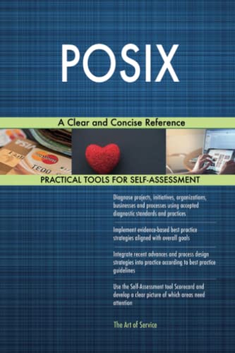 POSIX A Clear and Concise Reference POSIX A Clear and Concise Reference