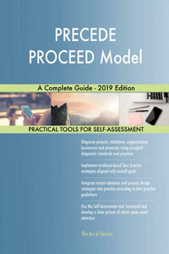 PRECEDE PROCEED Model A Complete Guide - 2019 Edition