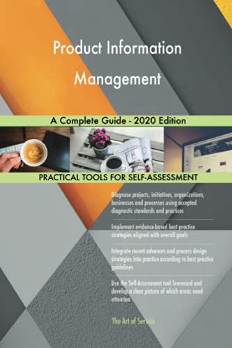 Product Information Management A Complete Guide - 2020 Edition