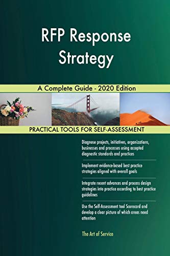RFP Response Strategy A Complete Guide - 2020 Edition von 5starcooks