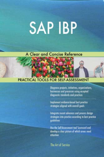 SAP IBP A Clear and Concise Reference von 5starcooks