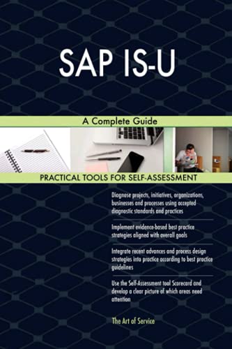 SAP IS-U A Complete Guide von 5STARCooks