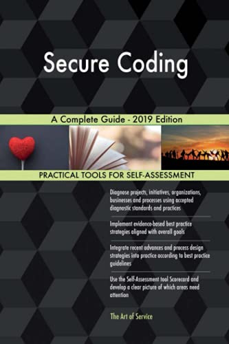 Secure Coding A Complete Guide - 2019 Edition