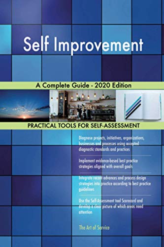 Self Improvement A Complete Guide - 2020 Edition Self Improvement A Complete Guide - 2020 Edition von 5starcooks