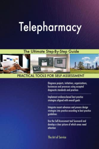 Telepharmacy The Ultimate Step-By-Step Guide von 5starcooks