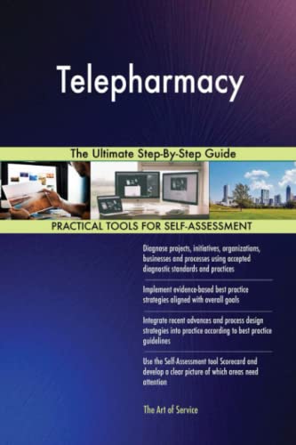 Telepharmacy The Ultimate Step-By-Step Guide Telepharmacy The Ultimate Step-By-Step Guide