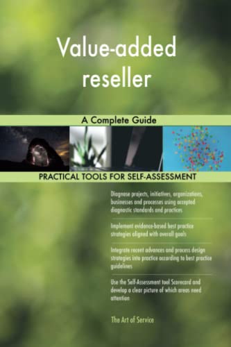 Value-added reseller A Complete Guide