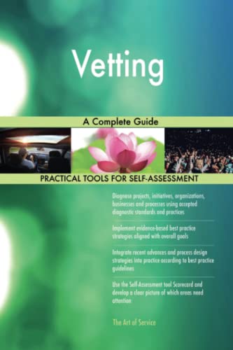 Vetting A Complete Guide Vetting A Complete Guide