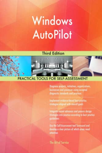 Windows AutoPilot Third Edition