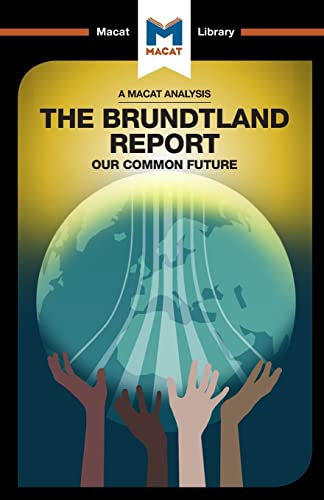 Our Common Future (The Macat Library) von Macat Library