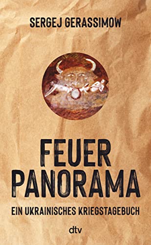 Feuerpanorama: Ein ukrainisches Kriegstagebuch | Einblicke in Russlands Überfall auf Charkiw