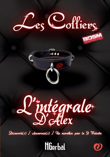 Les colliers: L'intégrale d'Alex von FORBIDDEN EDITIONS