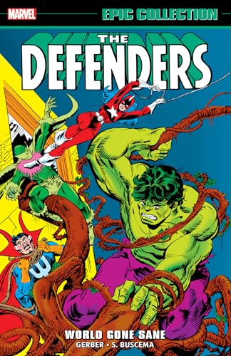 Defenders Epic Collection: World Gone Sane (Marvel Defenders Epic Collection) von Marvel