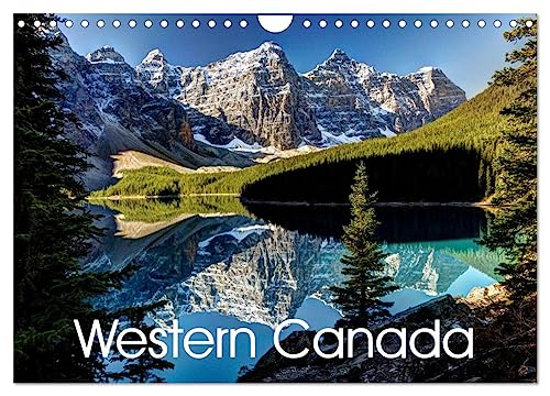 Western Canada (Wall Calendar 2025 DIN A4 landscape), CALVENDO 12 Month Wall Calendar: Fascinating photos of the awesome landscapes in the western part of Canada von Calvendo