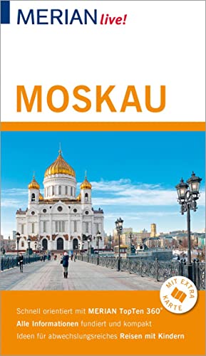 MERIAN live! Reiseführer Moskau: Mit Extra-Karte zum Herausnehmen von Gräfe und Unzer
