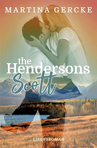 Ein Cowboy für die Liebe: The Hendersons