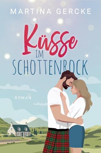 Küsse im Schottenrock (Modern Girls) von NOVA MD