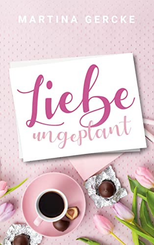 Liebe ungeplant: Wedding Dreams