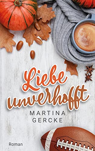 Liebe unverhofft von Books on Demand GmbH