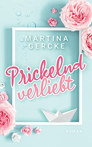 Prickelnd verliebt