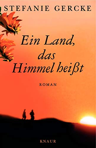 Ein Land, das Himmel heisst