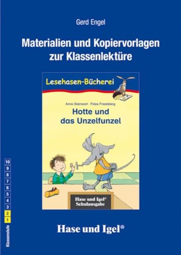 Begleitmaterial: Hotte und das Unzelfunzel von Hase und Igel Verlag GmbH