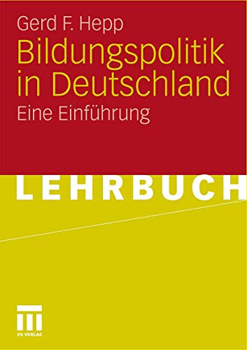 Bildungspolitik In Deutschland: Eine Einführung (German Edition)