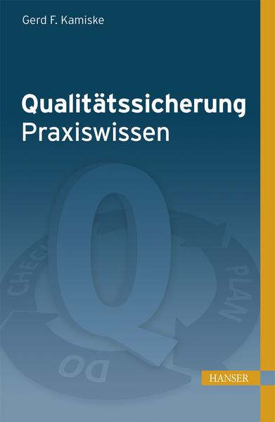 Qualitätssicherung - Praxiswissen von Hanser Fachbuchverlag