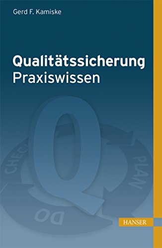 Qualitätssicherung - Praxiswissen