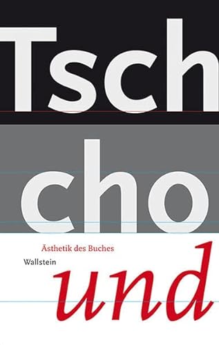 Tschichold - na und? (Ästhetik des Buches) von Wallstein